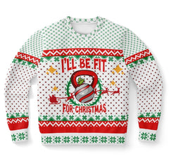 Fit for Christmas Christmas Sweater – Funny Ugly Holiday Sweatshirt