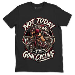 Not Today I'm Goin' Cycling - Cycling Sport Unisex Tee