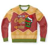 I Run on Coffee and Christmas Cheer Ugly Christmas Sweater