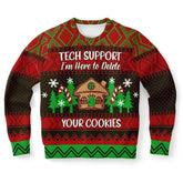 I'm Here To Delete Your Cookies Ugly Christmas Sweater
