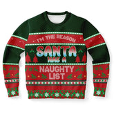 I'm The Reason Santa Has a Naughty List Ugly Christmas Sweater