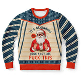It’s Beginning to Look a Lot Like F*** This Ugly Christmas Sweater
