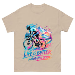 Life Is Better When You Ride - Men Cycling Sport Unisex Tee