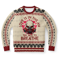 Love Is in The Air, Try Not to Breathe Ugly Christmas Sweater
