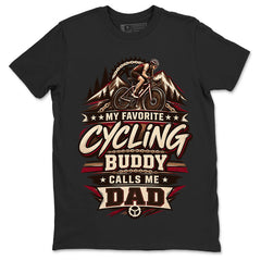 My Favorite Cycling Buddy Call Me Dad - Cycling Sport Unisex Tee