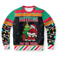 'Nothing for You' Naughty Santa Christmas Sweater – Funny Ugly Holiday Sweatshirt