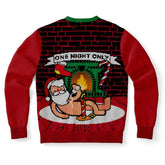 One Night Only Christmas Sweater – Funny Holiday Sweatshirt