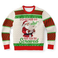 Santa’s List Says You’re Screwed Christmas Sweater – Funny Ugly Holiday Sweatshirt