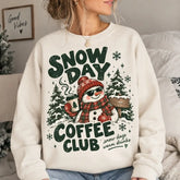 Snow Day Coffee Club Christmas Sweater – Funny Holiday Sweatshirt