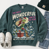 We're Stealin Christmas Grinch Sweater – Funny Holiday Sweatshirt