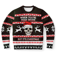 When You're Dead Inside Ugly Christmas Sweater
