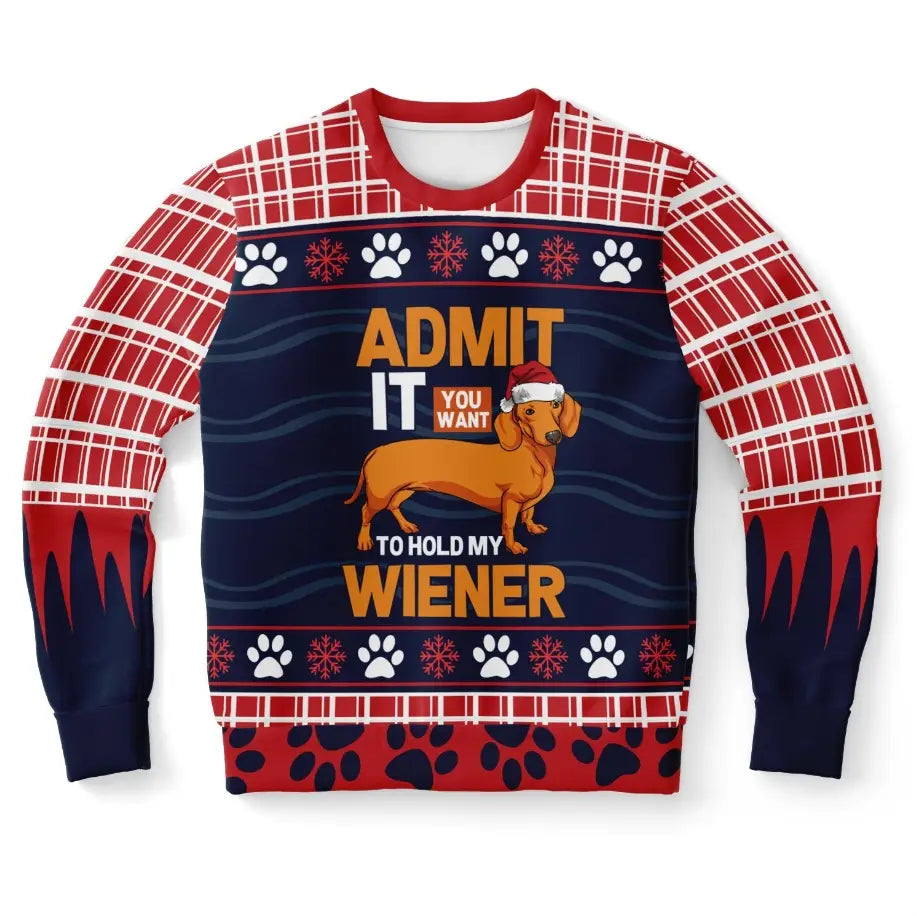 Admit It You Want to Hold My Wiener Ugly Christmas Sweater