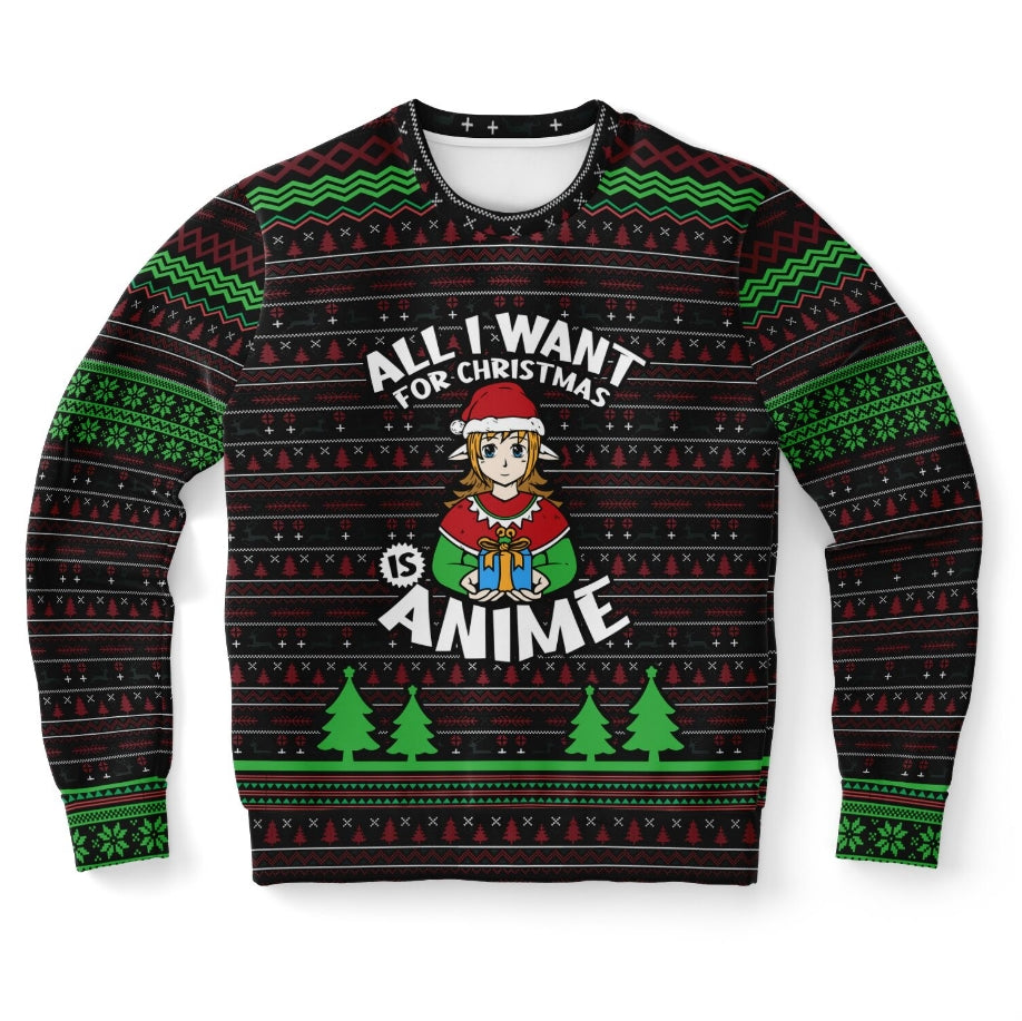 All I Want For Christmas is Anime Christmas Sweater – Funny Ugly Holiday Sweatshirt