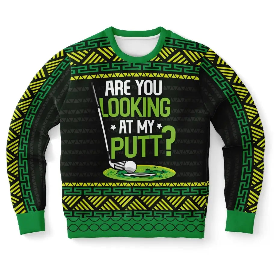 Are You Looking at My Putt? - Humorous Golf Themed Ugly Christmas Sweater