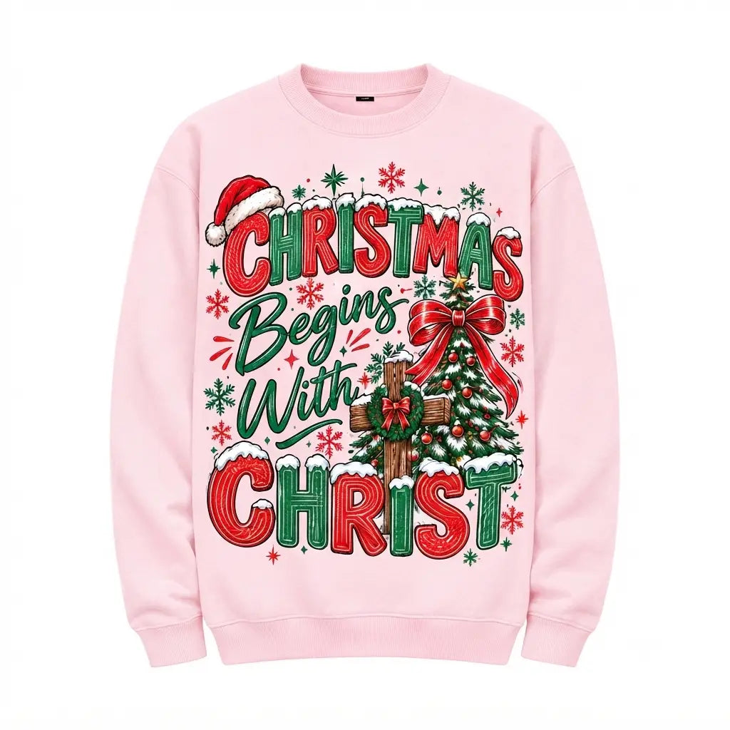 Christmas Begins With Christ Christmas Sweater – Funny Holiday Sweatshirt