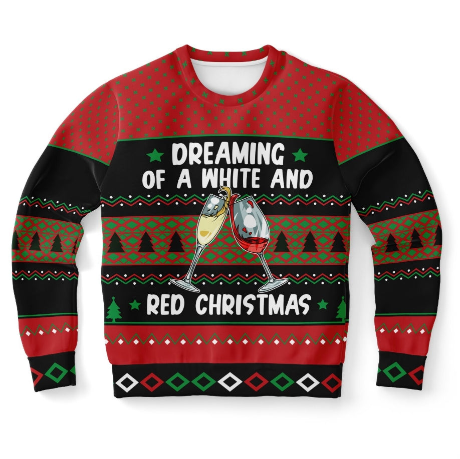 Dreaming Of a White and Red Christmas Sweater – Funny Ugly Holiday Sweatshirt