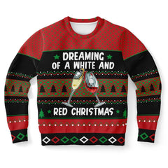 Dreaming Of a White and Red Christmas Sweater – Funny Ugly Holiday Sweatshirt