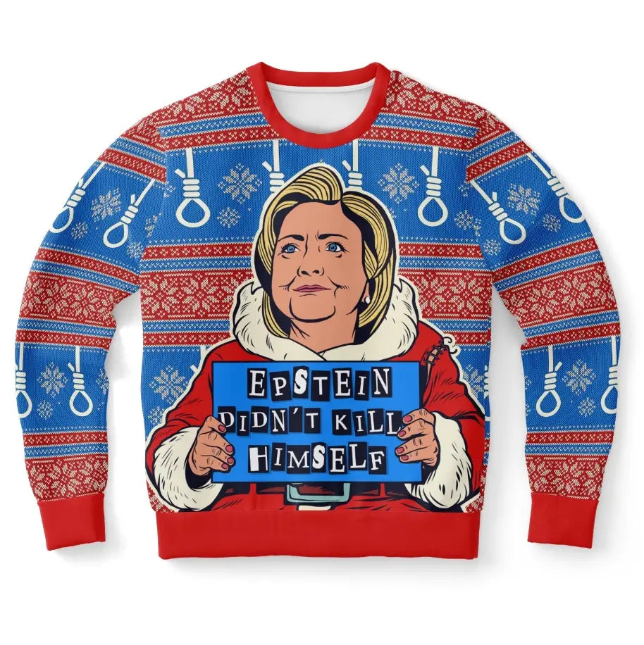 Epstein Didn't Kill Himself Ugly Christmas Sweater