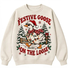 Festive Goose On The Loose Christmas Sweater – Funny Holiday Sweatshirt