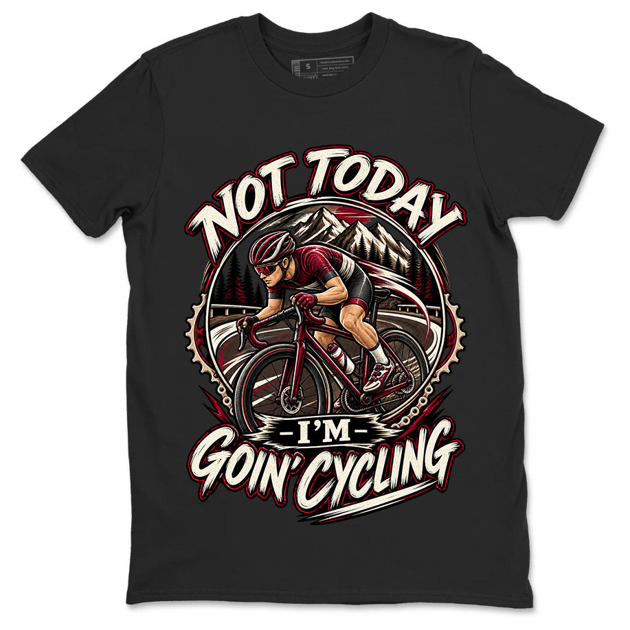 Not Today I'm Goin' Cycling - Cycling Sport Unisex Tee