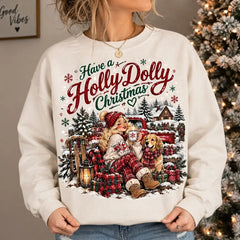 Have A Holly Dolly Christmas And Best Golden Sweater – Funny Holiday Sweatshirt