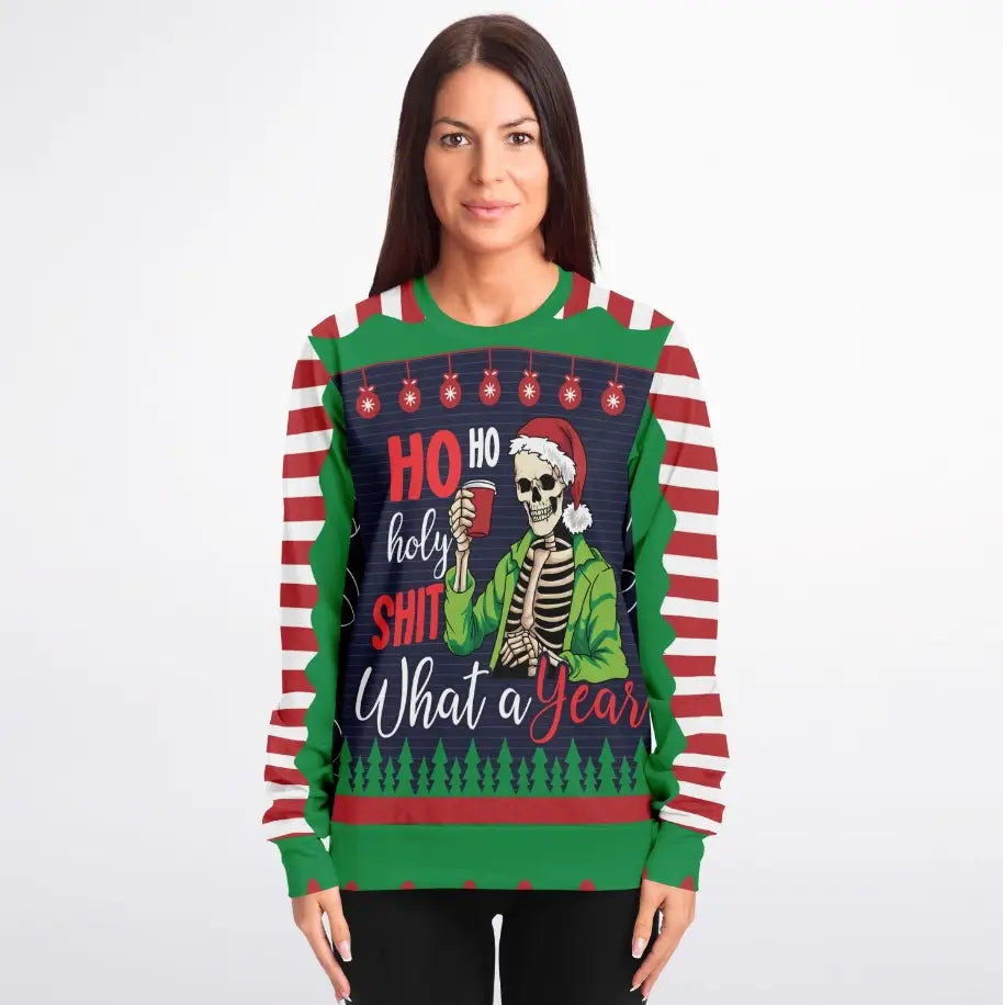 Ho Ho Holy Shit What A Year Ugly Christmas Sweater
