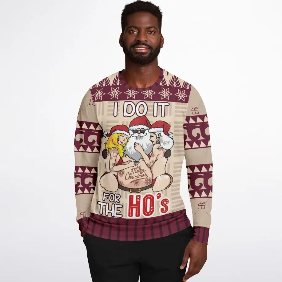 I Do It for the Ho's Christmas Sweater