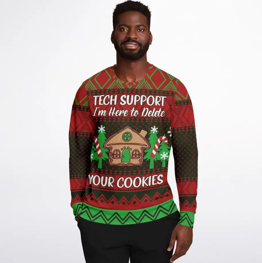 I'm Here To Delete Your Cookies Ugly Christmas Sweater