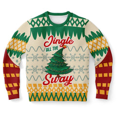 Jingle All the Sway Christmas Sweater – Funny Ugly Holiday Sweatshirt