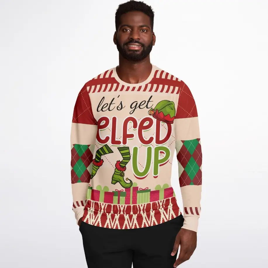 Let’s Get Elfed Up Ugly Christmas Sweater