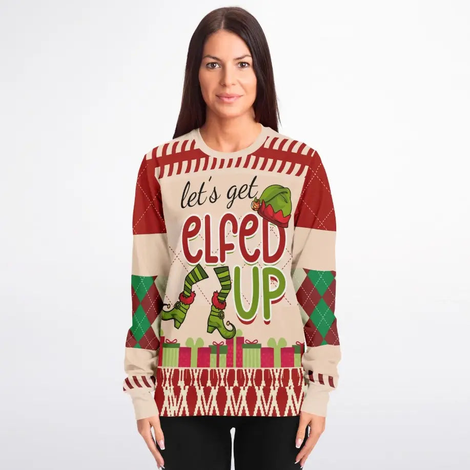Let’s Get Elfed Up Ugly Christmas Sweater