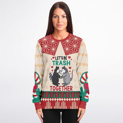 Let's Be Trash Together Christmas Sweater – Funny Ugly Holiday Sweatshirt