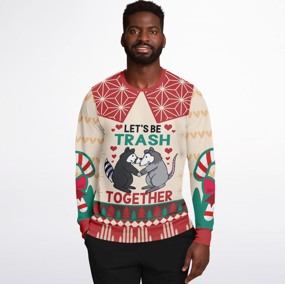 Let's Be Trash Together Christmas Sweater – Funny Ugly Holiday Sweatshirt