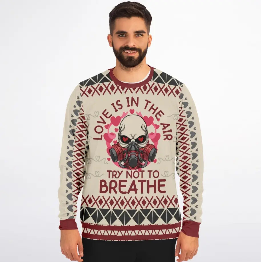 Love Is in The Air, Try Not to Breathe Ugly Christmas Sweater