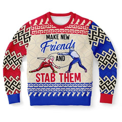 Make New Friends and Stab Them Fencing Christmas Sweater