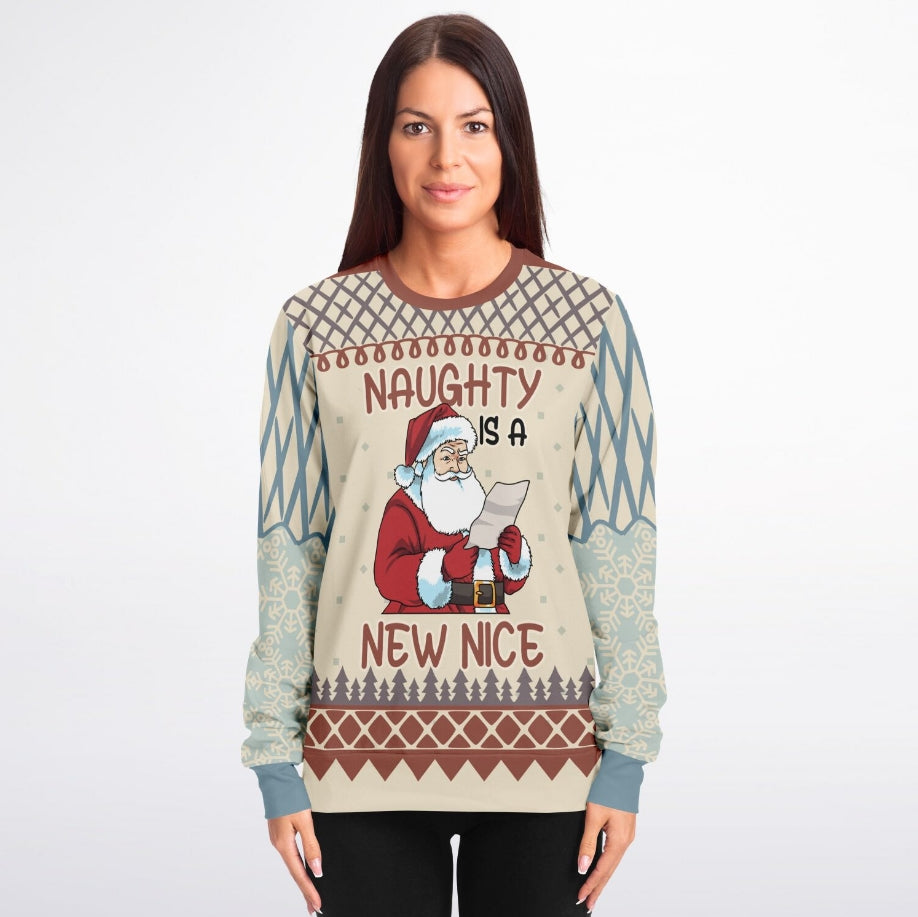 Naughty is the New Nice Christmas Sweater – Funny Ugly Holiday Sweatshirt
