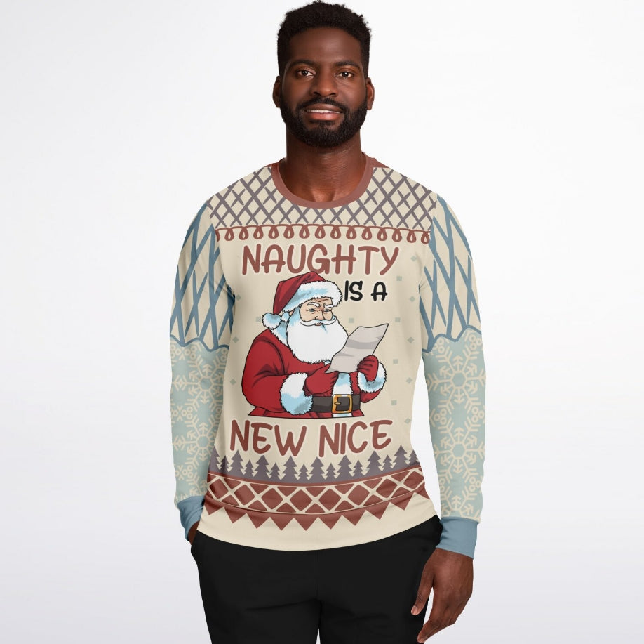 Naughty is the New Nice Christmas Sweater – Funny Ugly Holiday Sweatshirt