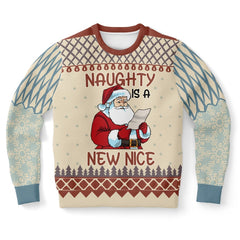 Naughty is the New Nice Christmas Sweater – Funny Ugly Holiday Sweatshirt