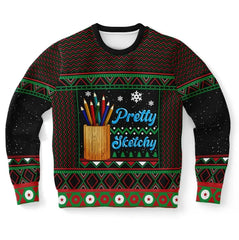 Pretty Sketchy Ugly Christmas Sweater