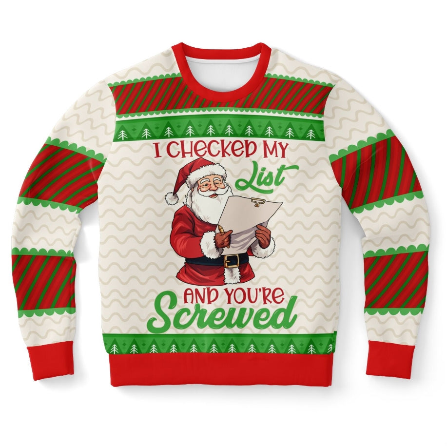 Santa’s List Says You’re Screwed Christmas Sweater – Funny Ugly Holiday Sweatshirt