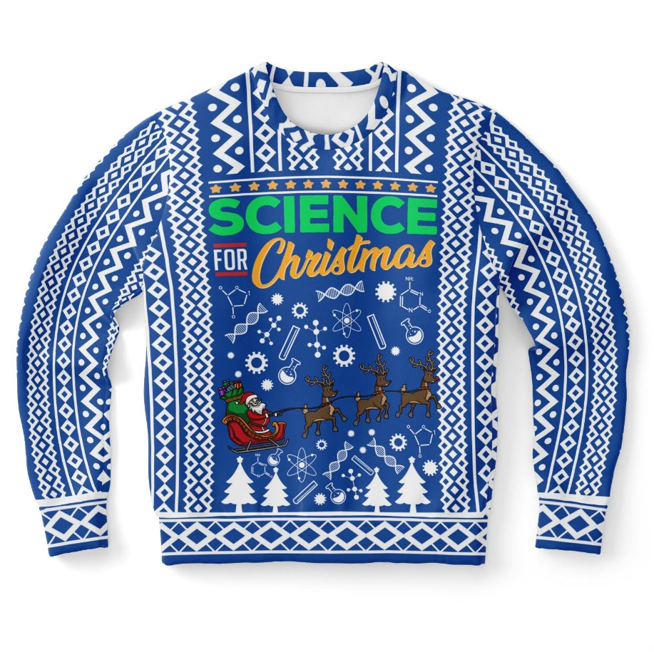 Science for Christmas Sweater – Funny Ugly Holiday Sweatshirt