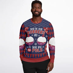 Show Me Your Bobbers Funny Fishing Christmas Sweater