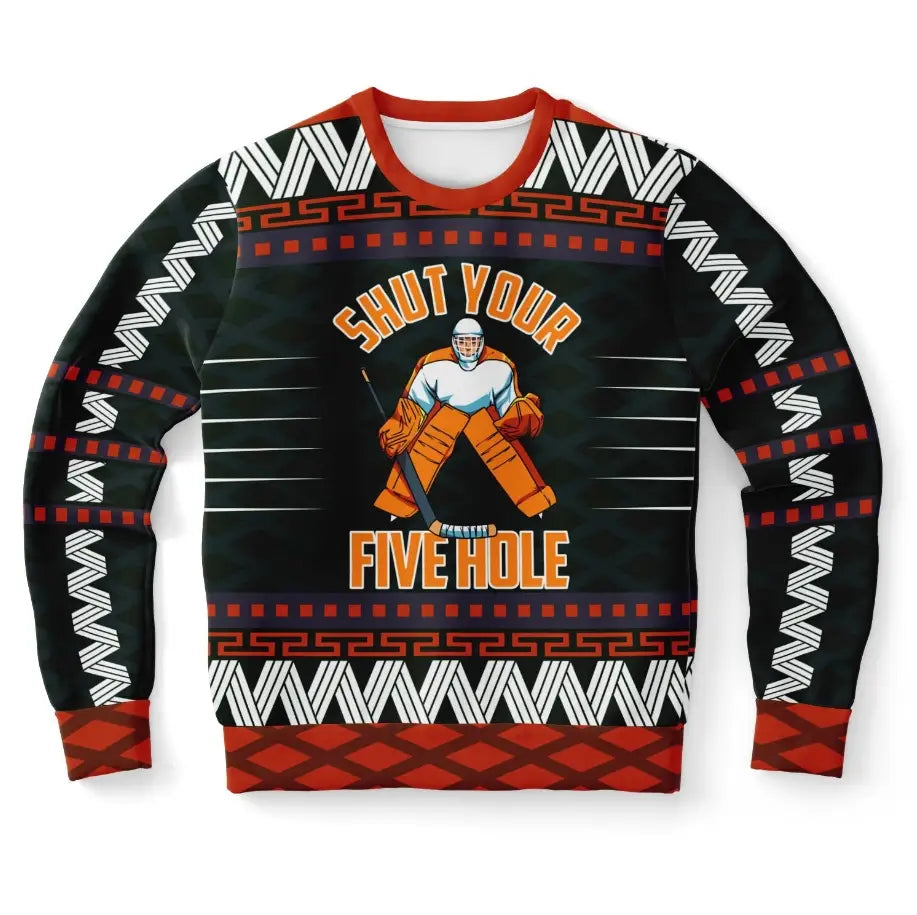 Shut Your Five Hole Hockey Christmas Sweater – Funny Ugly Holiday Sweatshirt