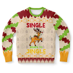 Single and Ready to Jingle Christmas Sweater – Funny Holiday Sweatshirt
