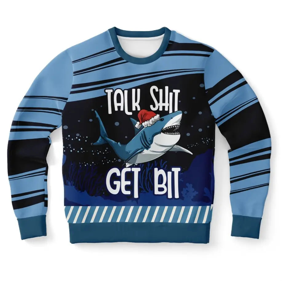 Talk Shit Get Bit Shark Christmas Sweater – Funny Holiday Sweatshirt