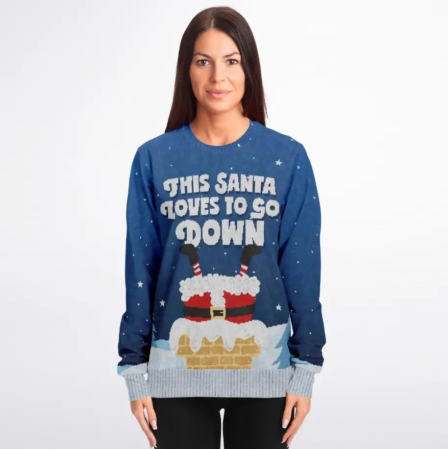 This Santa Loves To Go Down Ugly Christmas Sweater