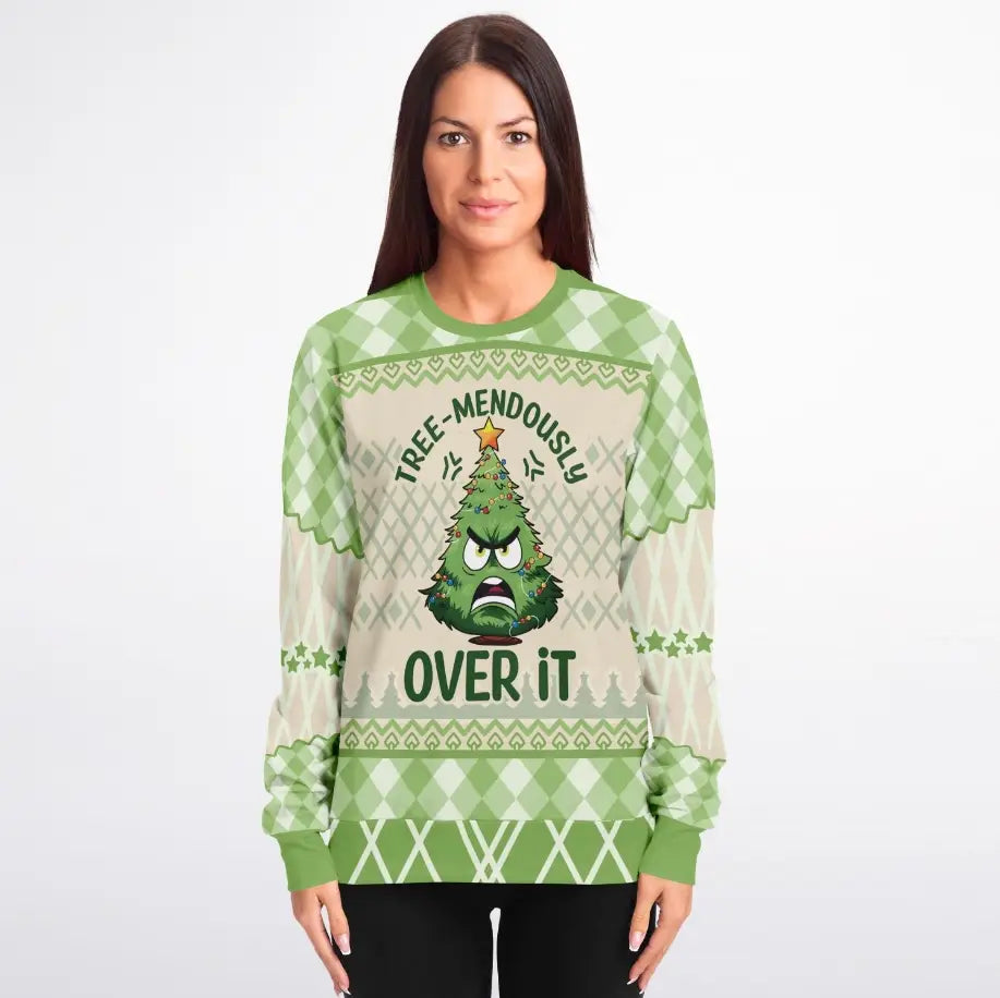 Tree-mendously Over It Ugly Christmas Sweater