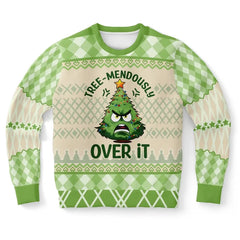 Tree-mendously Over It Ugly Christmas Sweater