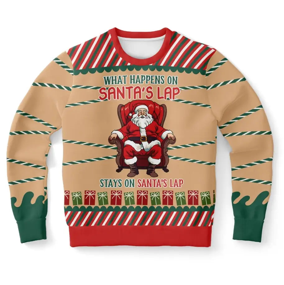 What Happens on Santa's Lap Ugly Christmas Sweater