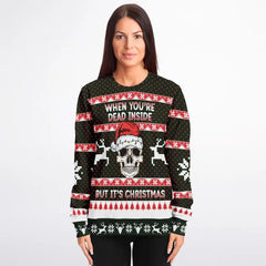 When You're Dead Inside Ugly Christmas Sweater